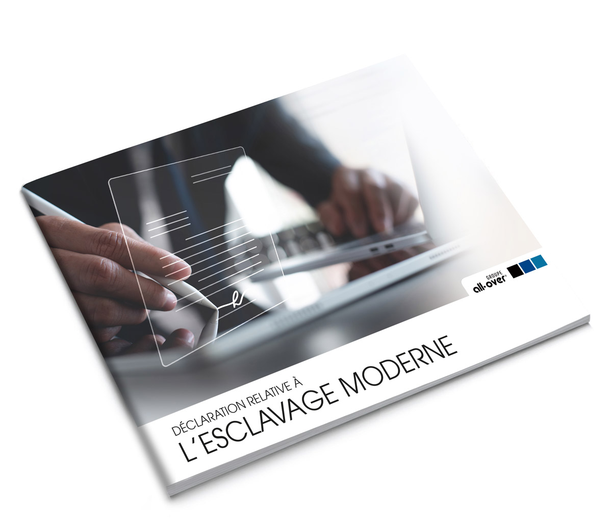 Déclaration relative à l'esclavage moderne Groupe All Over
