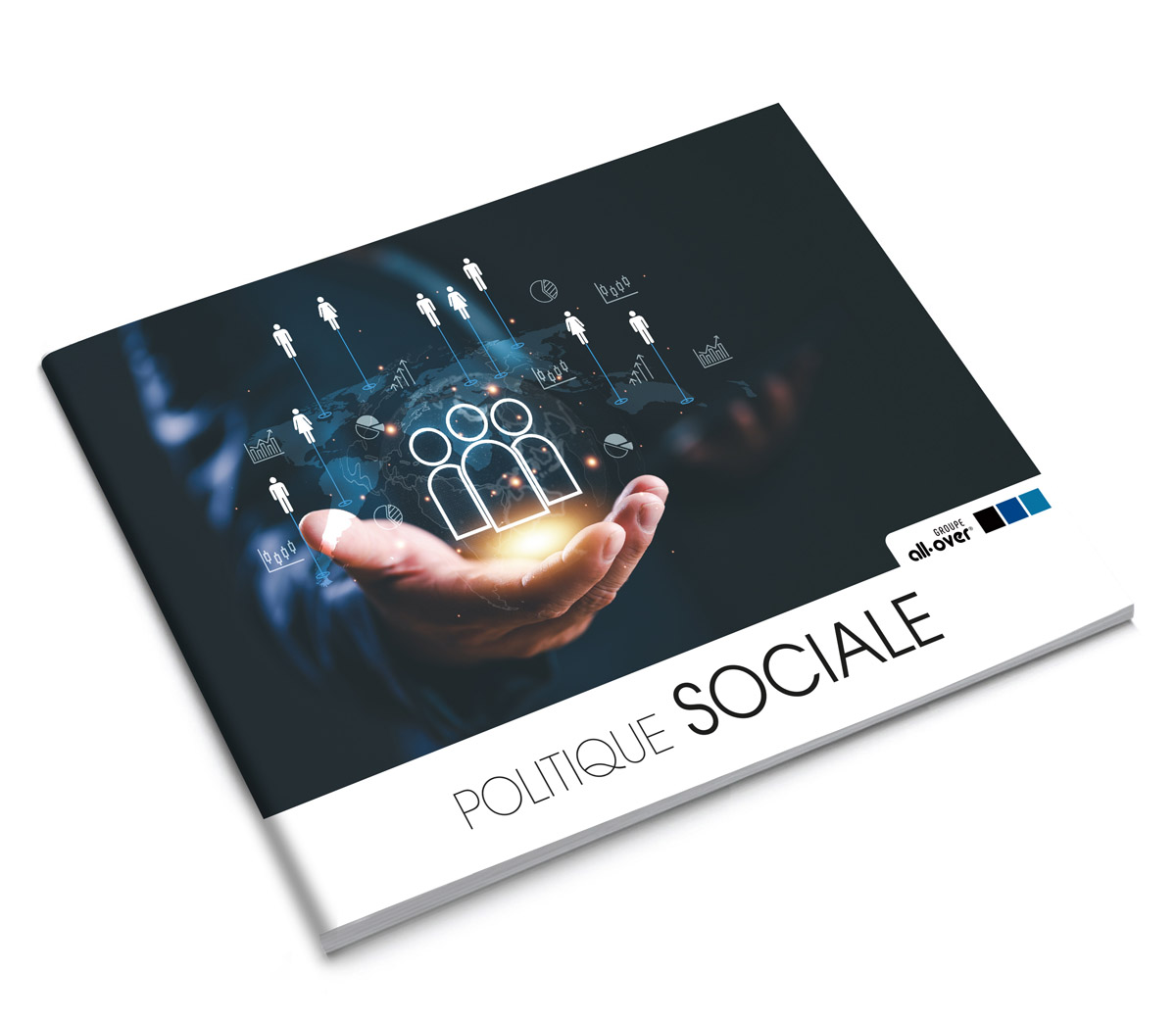 Politique sociale Groupe All Over